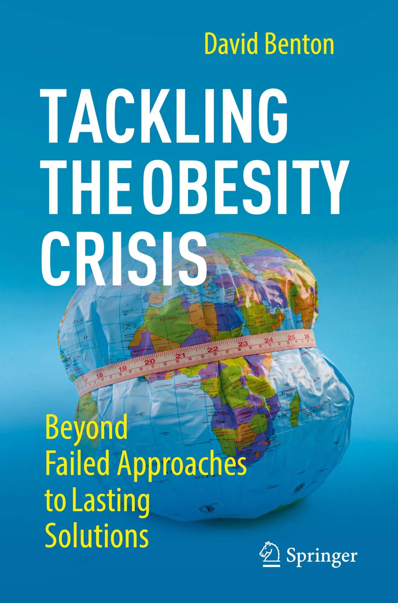 Cover: 9783031481963 | Tackling the Obesity Crisis | David Benton | Taschenbuch | xix | 2024