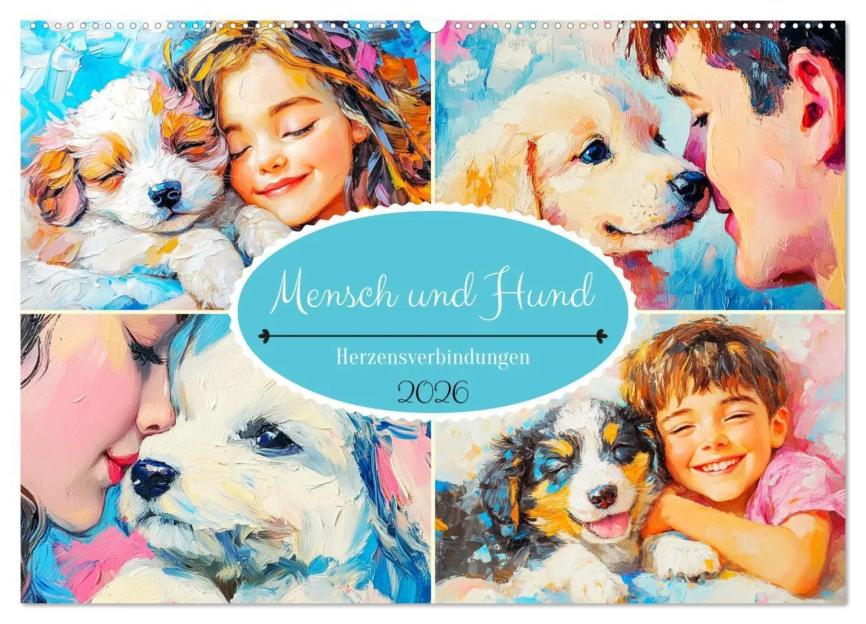 Cover: 9783457351963 | Mensch und Hund. Herzensverbindungen (Wandkalender 2026 DIN A2...