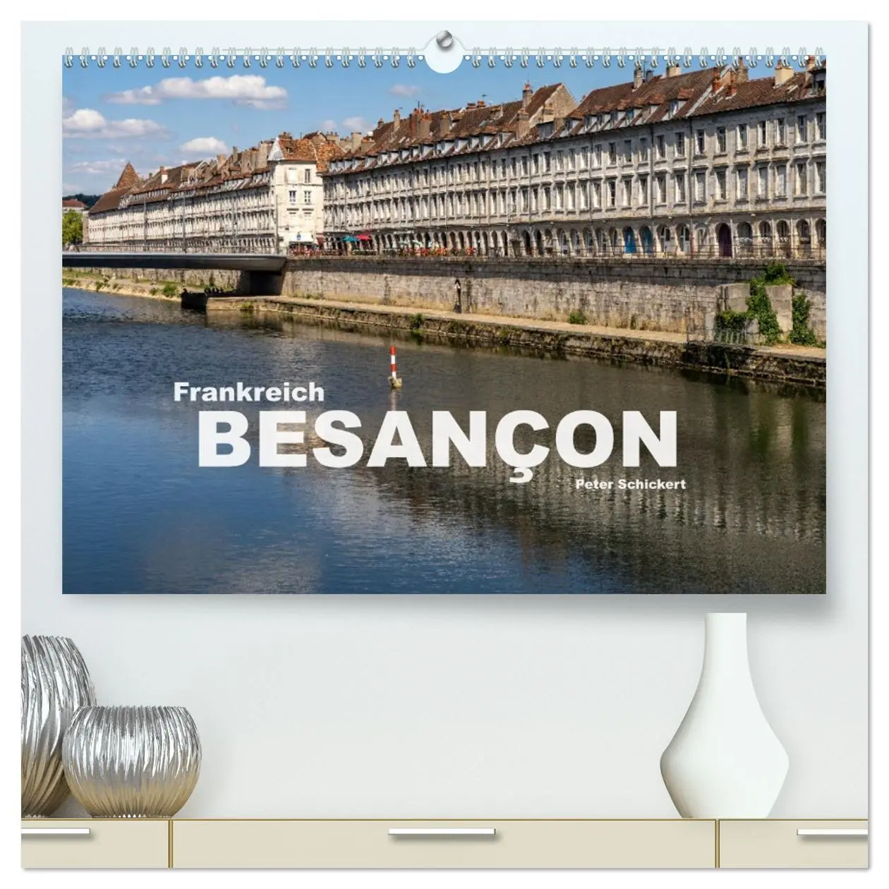 Cover: 9783457421963 | Frankreich - Besançon (hochwertiger Premium Wandkalender 2026 DIN...