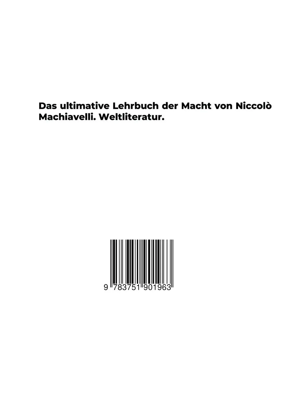 Rückseite: 9783751901963 | Der Fürst | Niccolò Macchiavelli | Taschenbuch | 136 S. | Deutsch