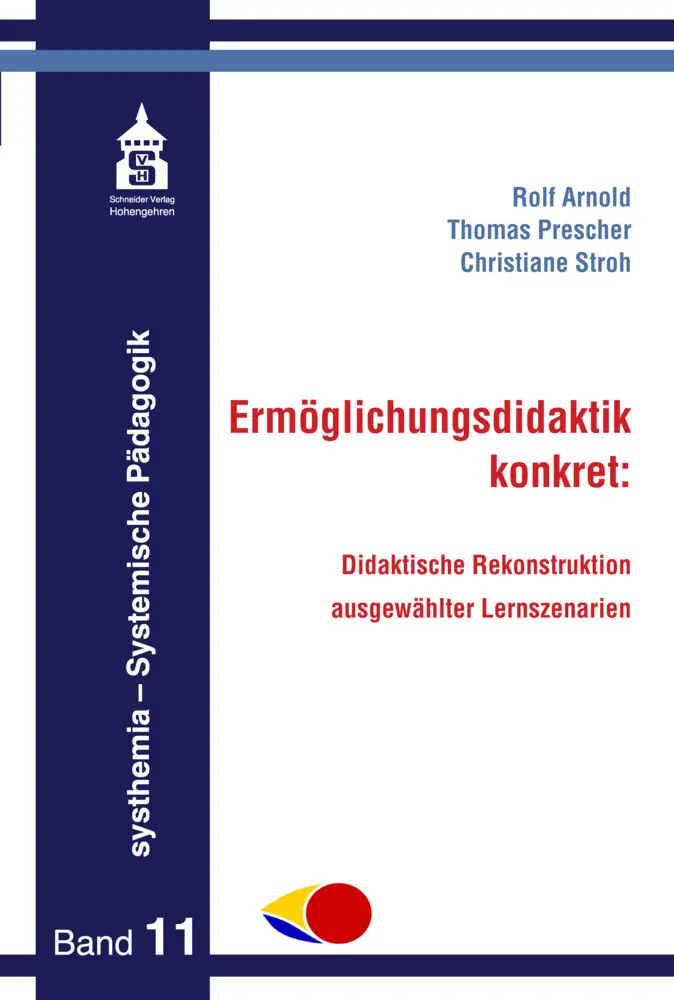 Cover: 9783986491963 | Ermöglichungsdidaktik konkret: | Rolf Arnold (u. a.) | Taschenbuch | X Cover: 9783986491963 | Ermöglichungsdidaktik konkret: | Rolf Arnold (u. a.) | Taschenbuch | X