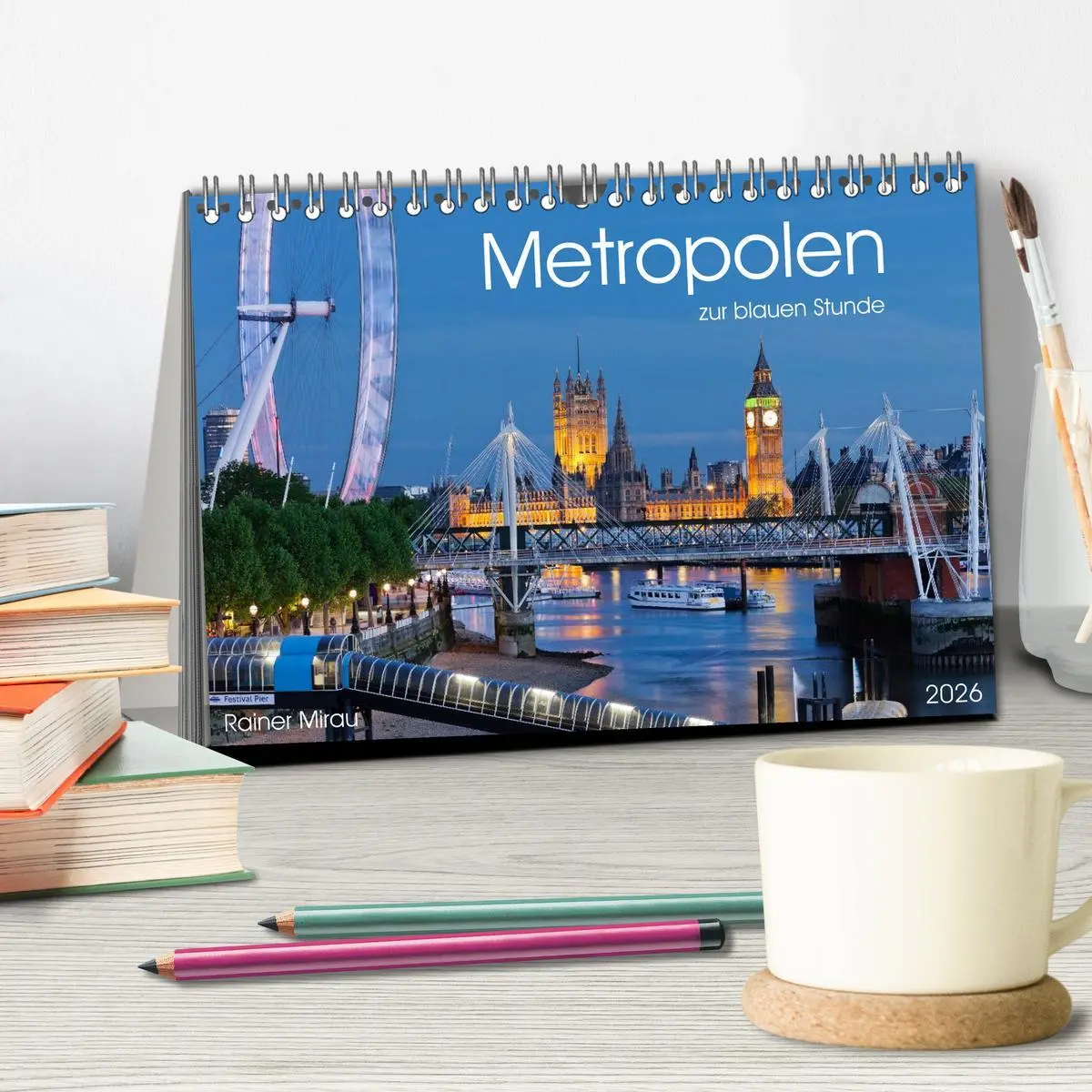 Bild: 9783516022063 | Metropolen zur blauen Stunde 2026 (Tischkalender 2026 DIN A5 quer),...