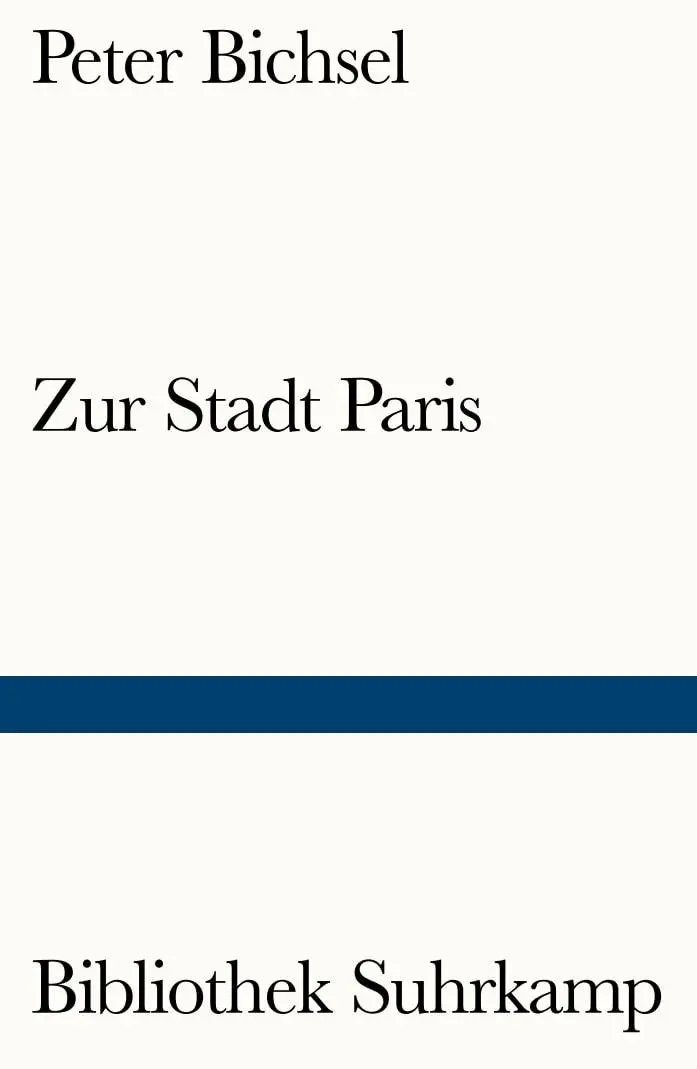 Cover: 9783518242063 | Zur Stadt Paris | Geschichten | Peter Bichsel | Taschenbuch | 114 S.
