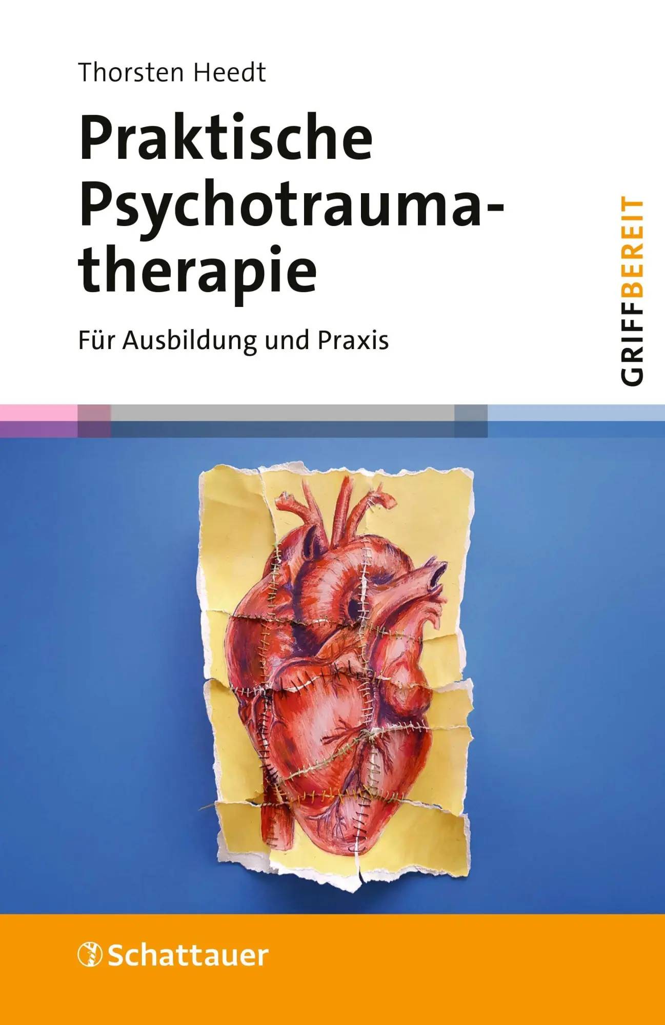 Cover: 9783608402063 | Praktische Psychotraumatherapie | Für Ausbildung und Praxis | Heedt