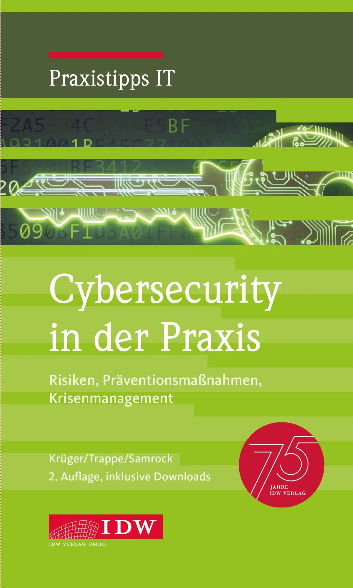 Cover: 9783802132063 | Cybersecurity in der Praxis, 2. Auflage | Andreas Krüger (u. a.)