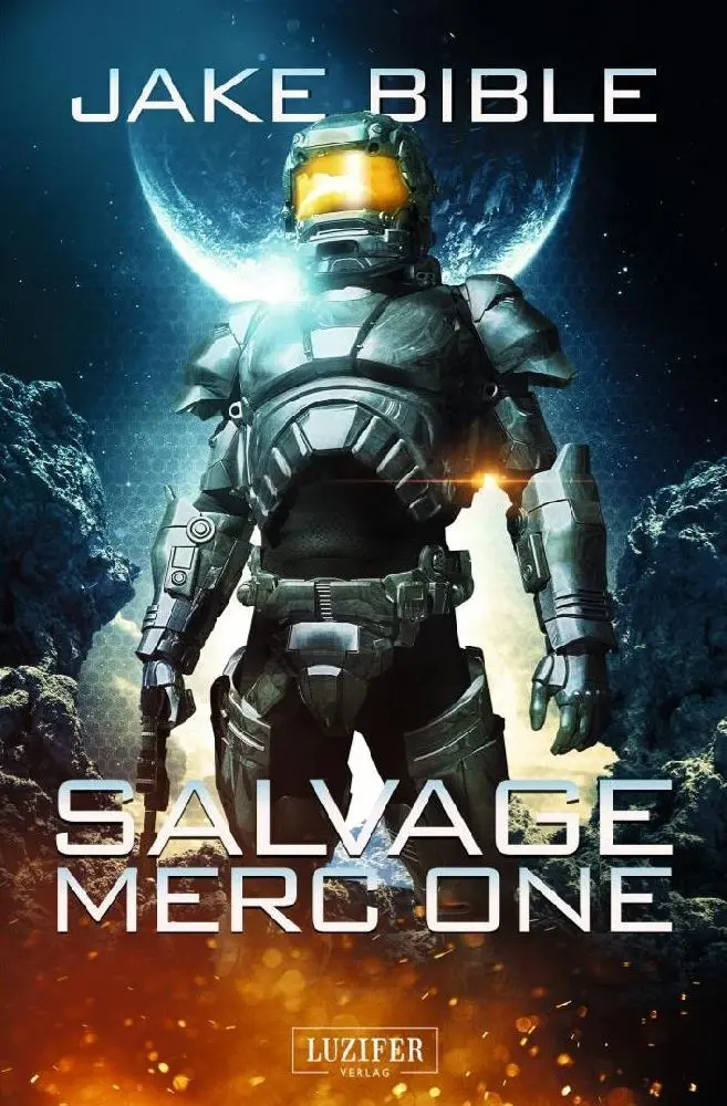Cover: 9783958352063 | SALVAGE MERC ONE | Roman | Jake Bible | Taschenbuch | 312 S. | Deutsch