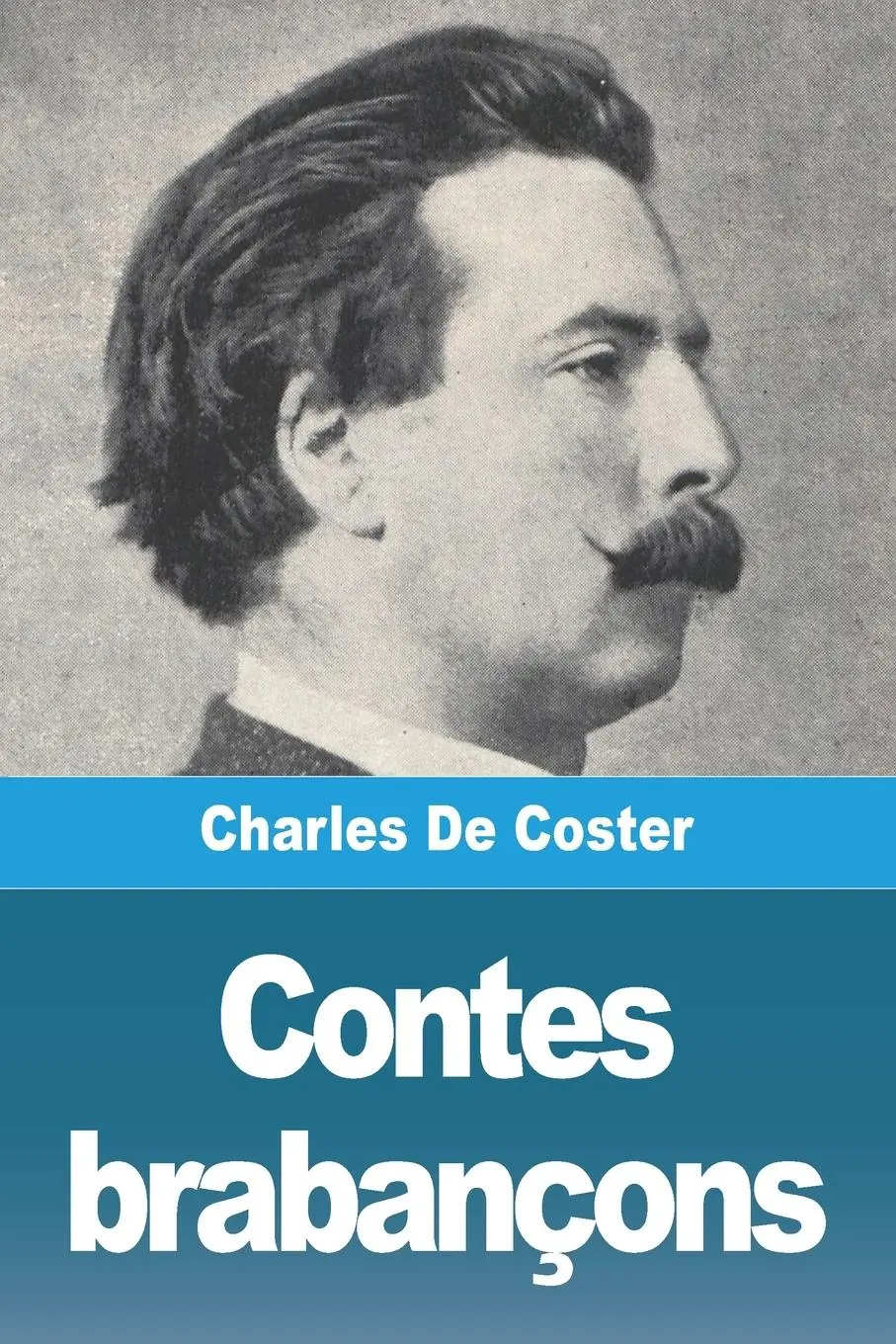Cover: 9783988812063 | Contes brabançons | Charles De Coster | Taschenbuch | Französisch