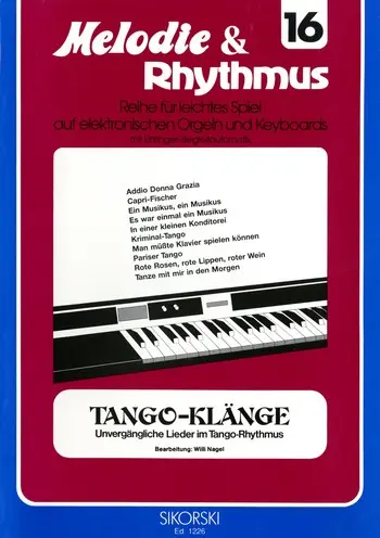 Cover: 9790003012063 | Tangoklänge: für E-Orgel / Keyboard | Willi Nagel | Songbuch (E-Orgel)
