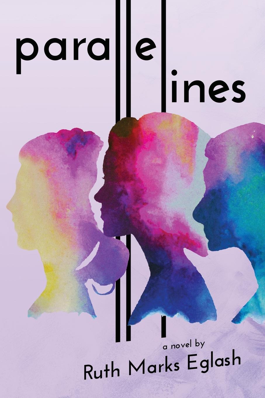 Cover: 9781685132163 | Parallel Lines | Ruth Marks Eglash | Taschenbuch | Englisch | 2023