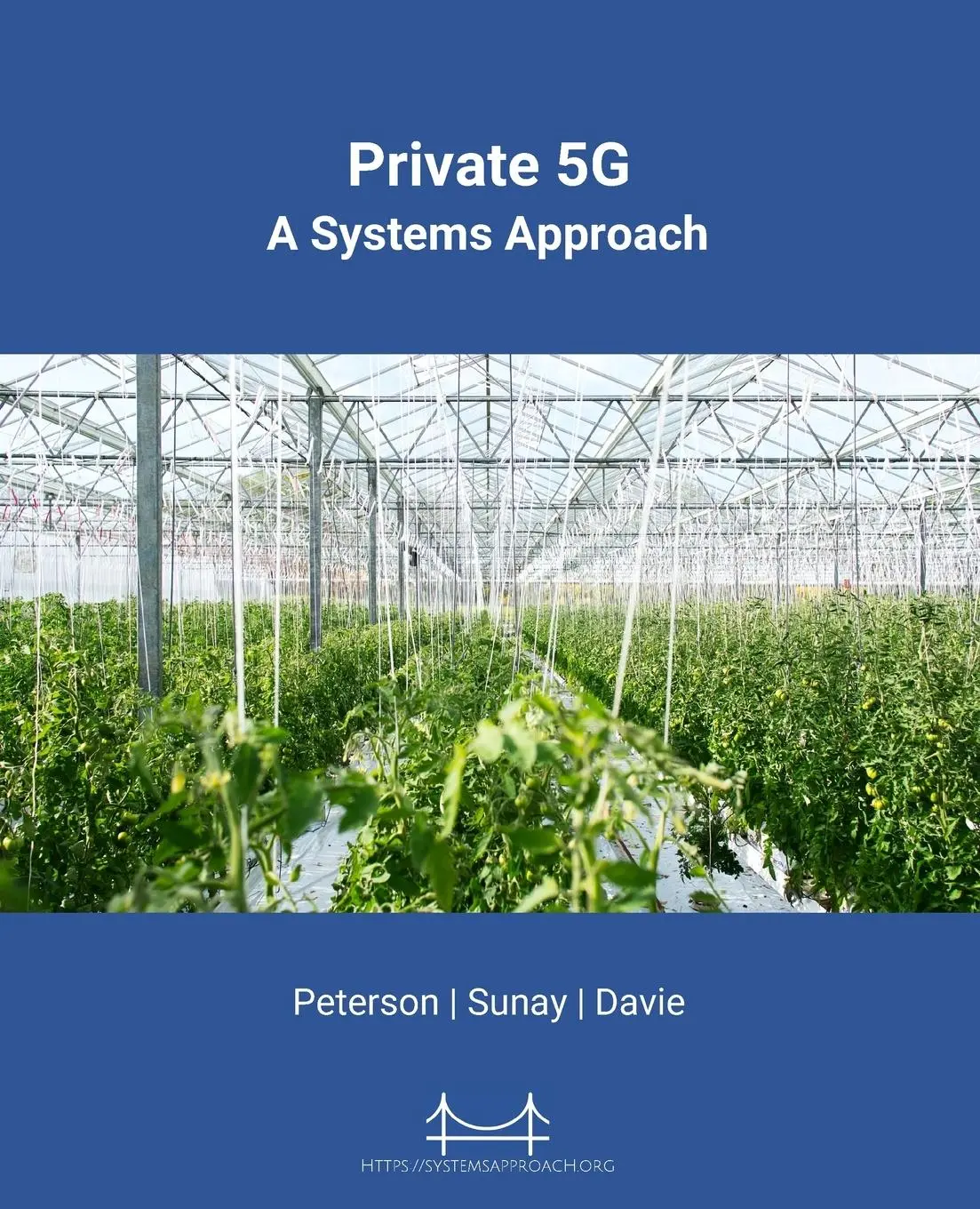 Cover: 9781736472163 | Private 5G | A Systems Approach | Larry L Peterson (u. a.) | Buch