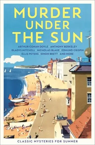 Cover: 9781805222163 | Murder Under the Sun | Classic Mysteries for Summer | Cecily Gayford