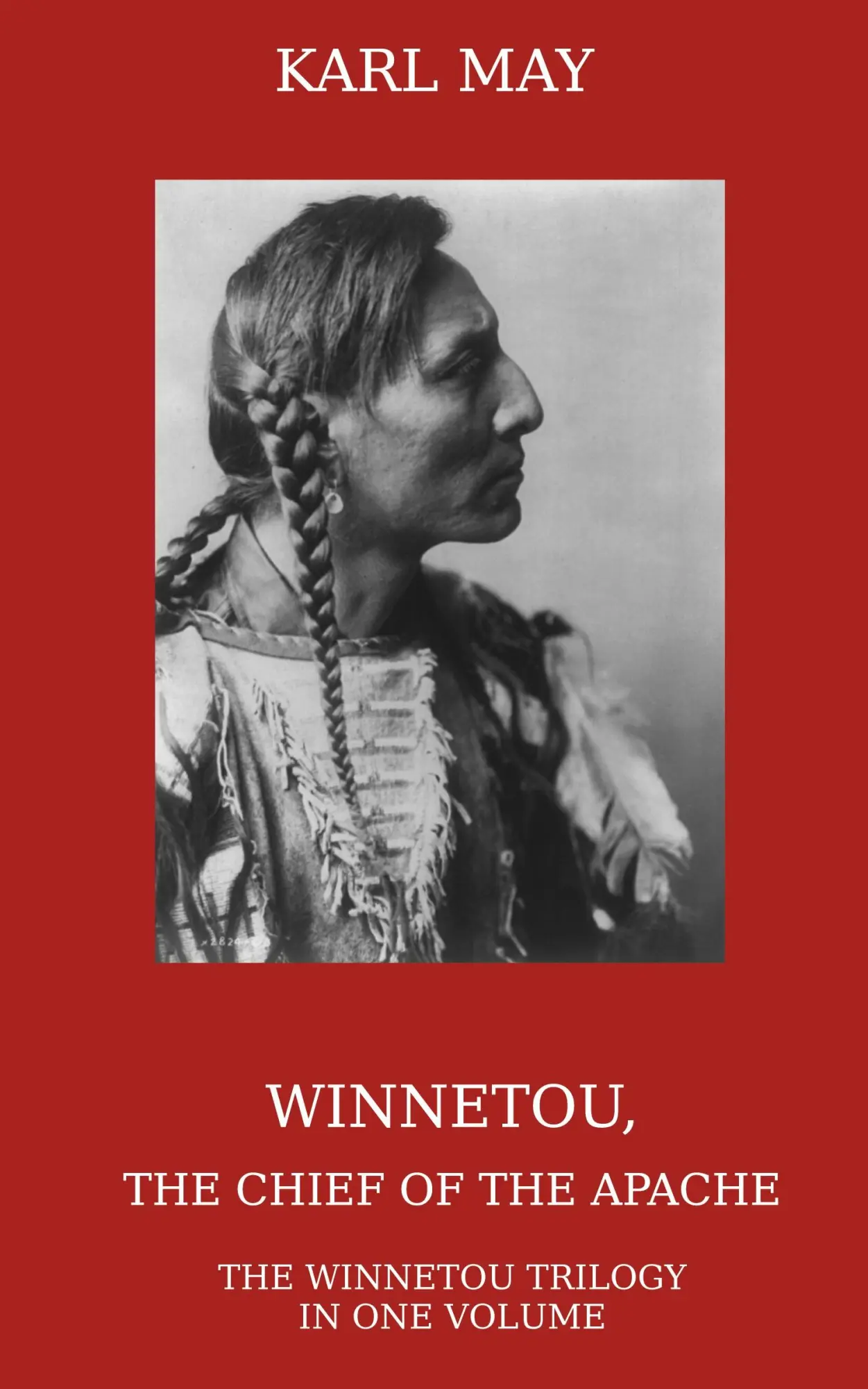Cover: 9781910472163 | Winnetou, the Chief of the Apache | Karl May | Buch | Englisch | 2015