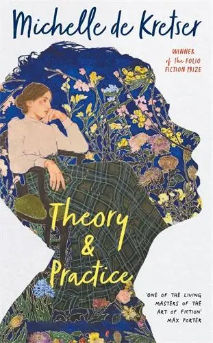 Cover: 9781914502163 | Theory &amp; Practice | Michelle De Kretser | Buch | Englisch | 2025