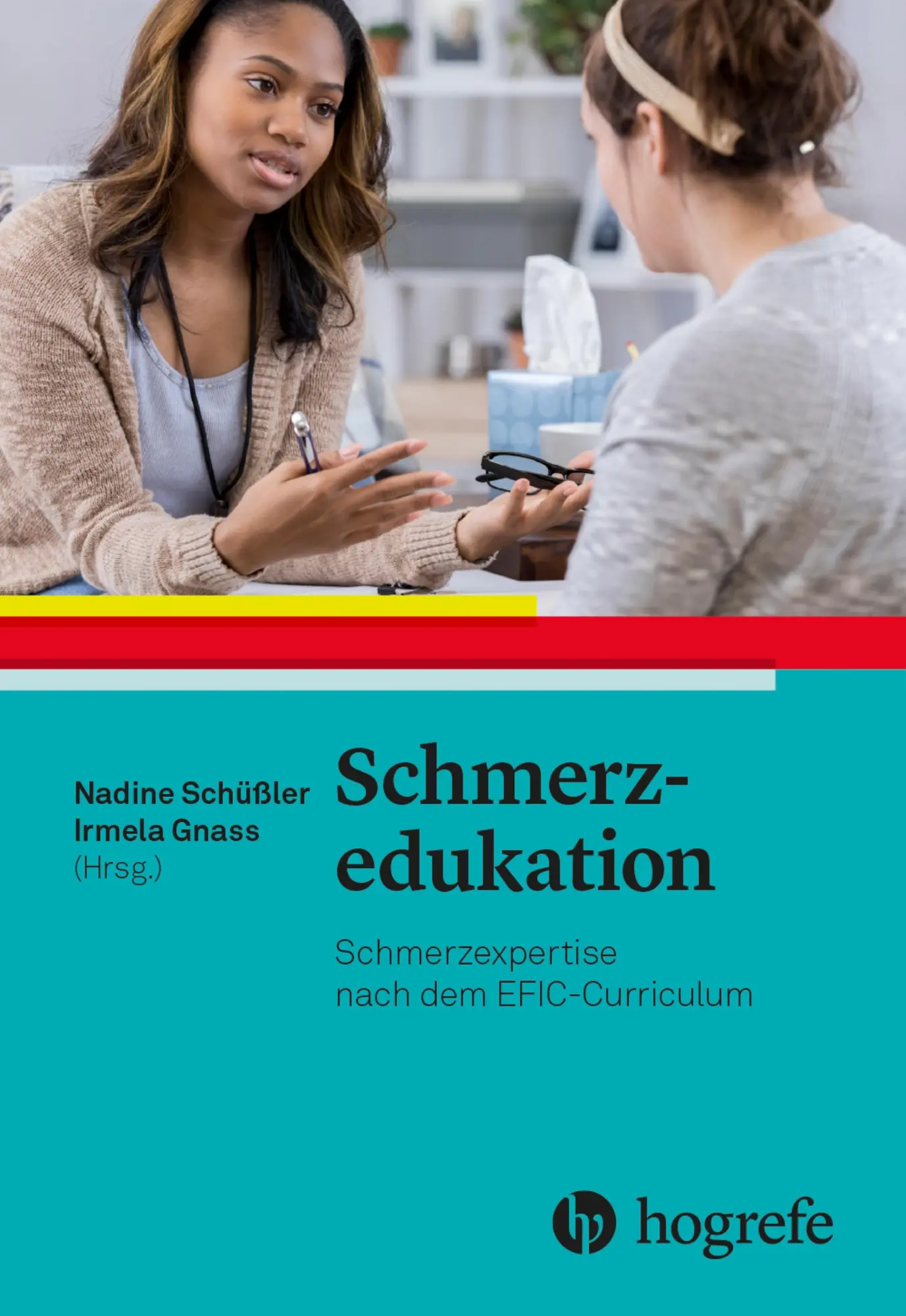 Cover: 9783456862163 | Schmerzedukation | Schmerzexpertise nach dem EFIC-Curriculum | Buch Cover: 9783456862163 | Schmerzedukation | Schmerzexpertise nach dem EFIC-Curriculum | Buch