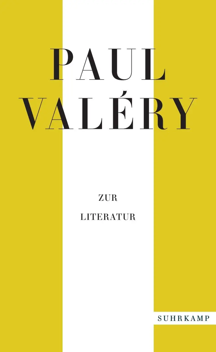 Cover: 9783518472163 | Paul Valéry: Zur Literatur | Paul Valéry | Taschenbuch | 558 S. | 2021