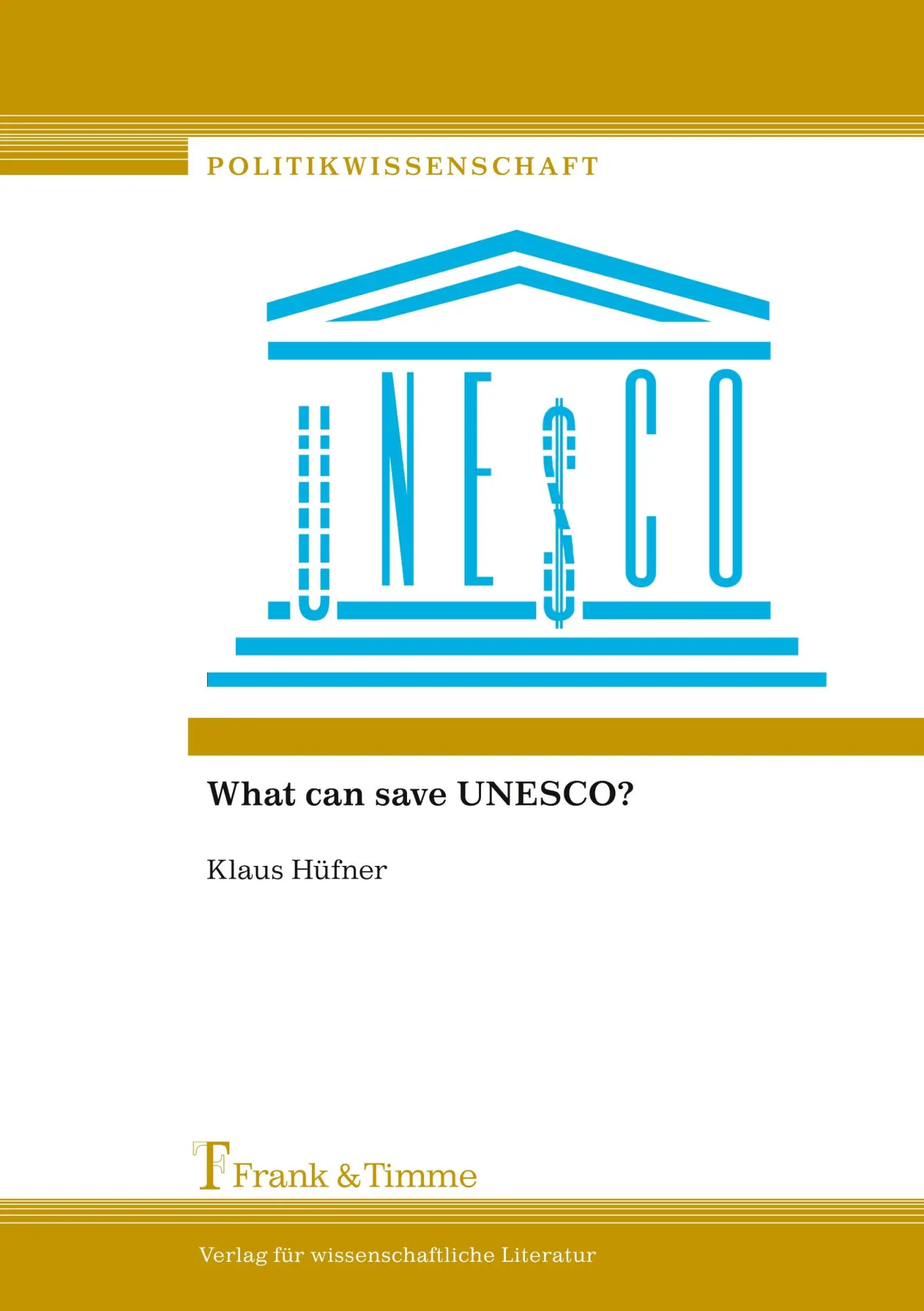 Cover: 9783732902163 | What can save UNESCO? | Klaus Hüfner | Taschenbuch | 148 S. | Deutsch
