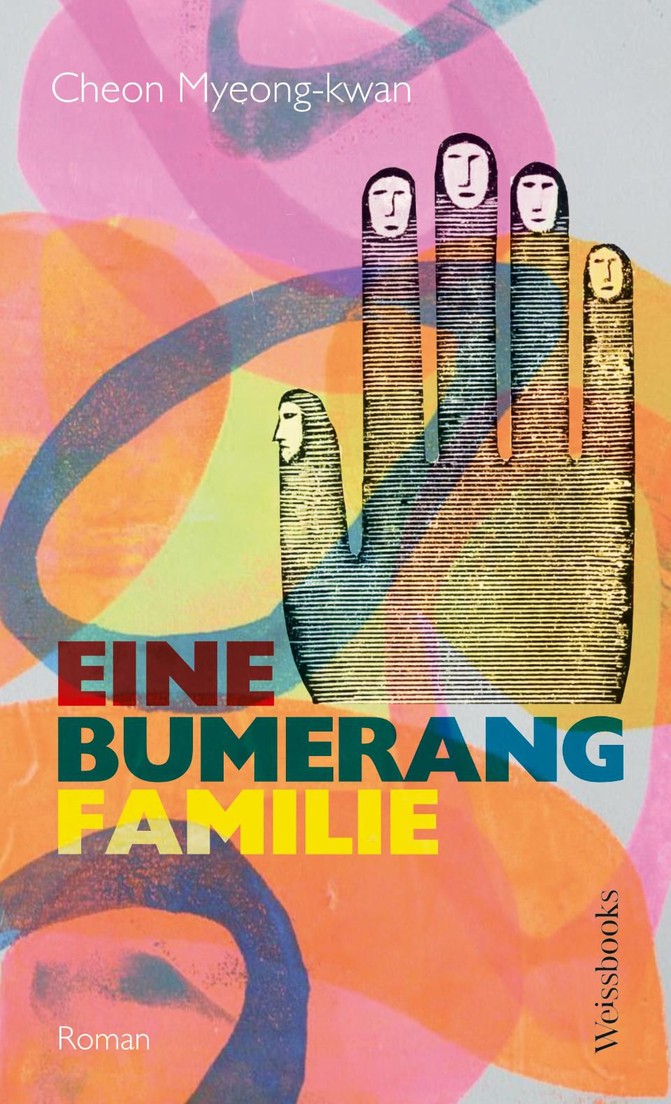 Cover: 9783863372163 | Eine Bumerangfamilie | Roman | Cheon Myeong-Kwan | Buch | 280 S.