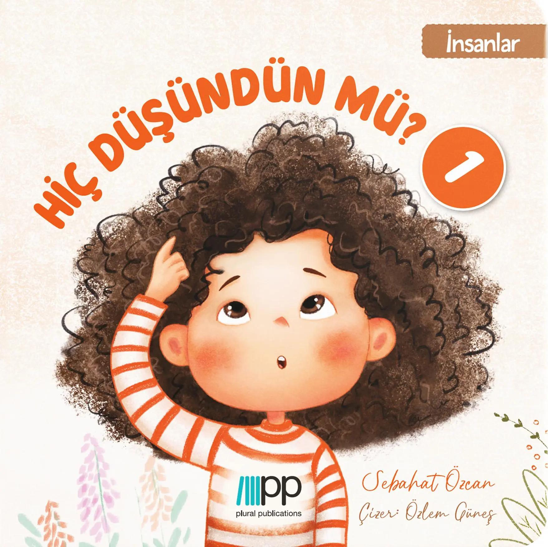 Hiç Düsündün mü? - 1