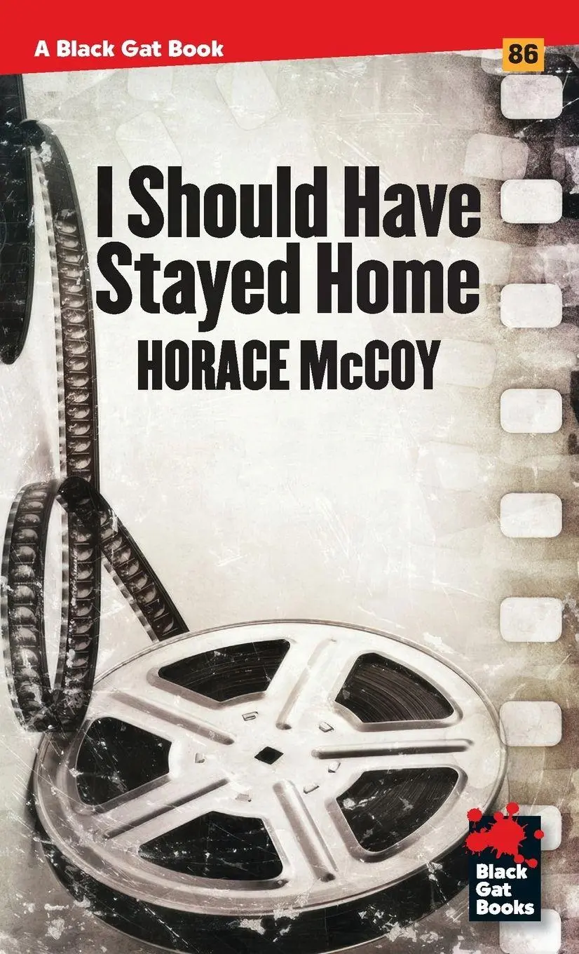 Cover: 9798886012163 | I Should Have Stayed Home | Horace Mccoy | Taschenbuch | Englisch