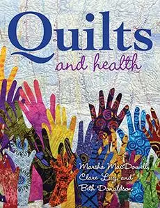 Cover: 9780253032263 | Quilts and Health | Marsha Macdowell (u. a.) | Buch | Englisch | 2018