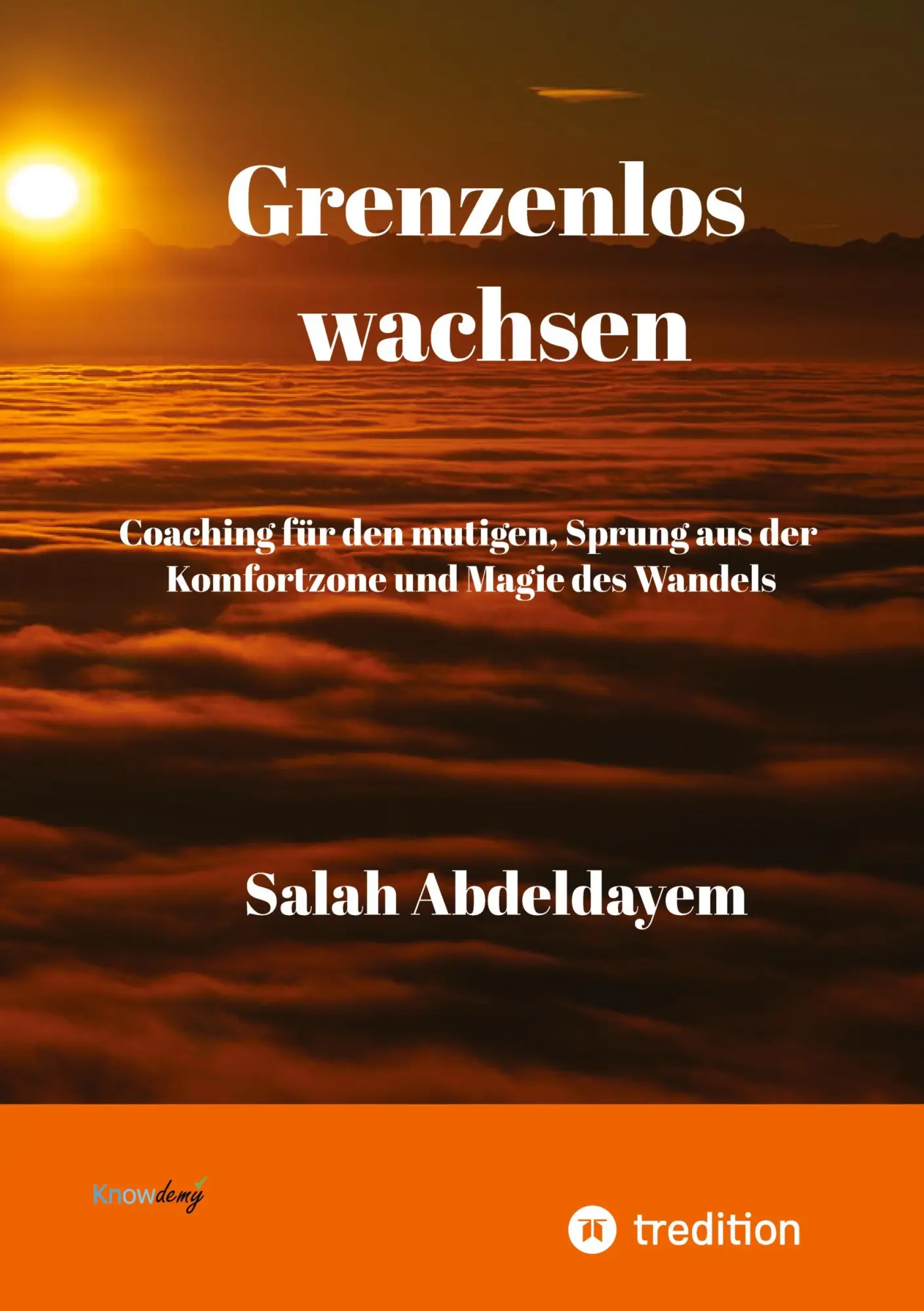 Cover: 9783384582263 | Grenzenlos wachsen, Coaching für den mutigen | Salah Abdeldayem | Buch