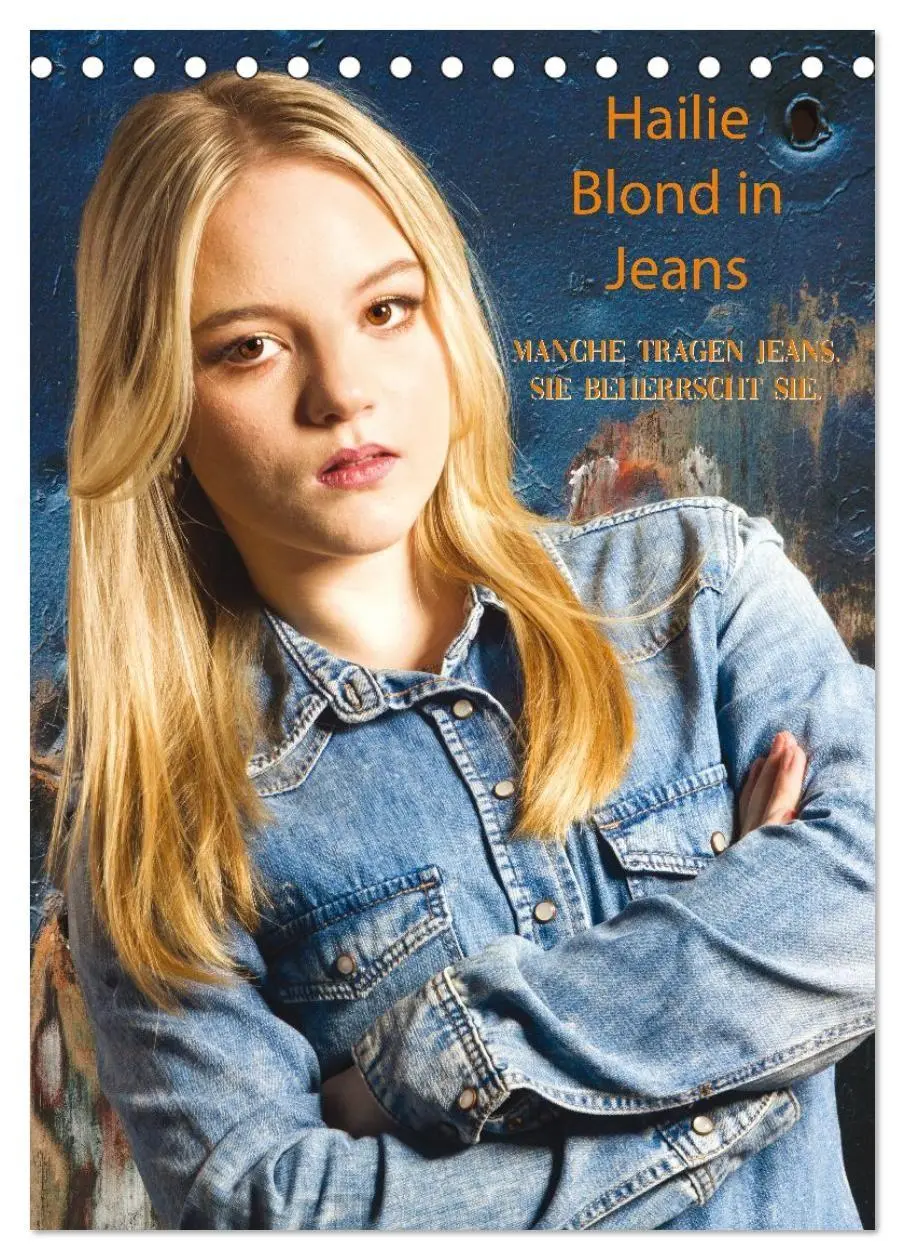 Cover: 9783516792263 | Hailie - Blond in Jeans (Tischkalender 2027 DIN A5 hoch), CALVENDO...