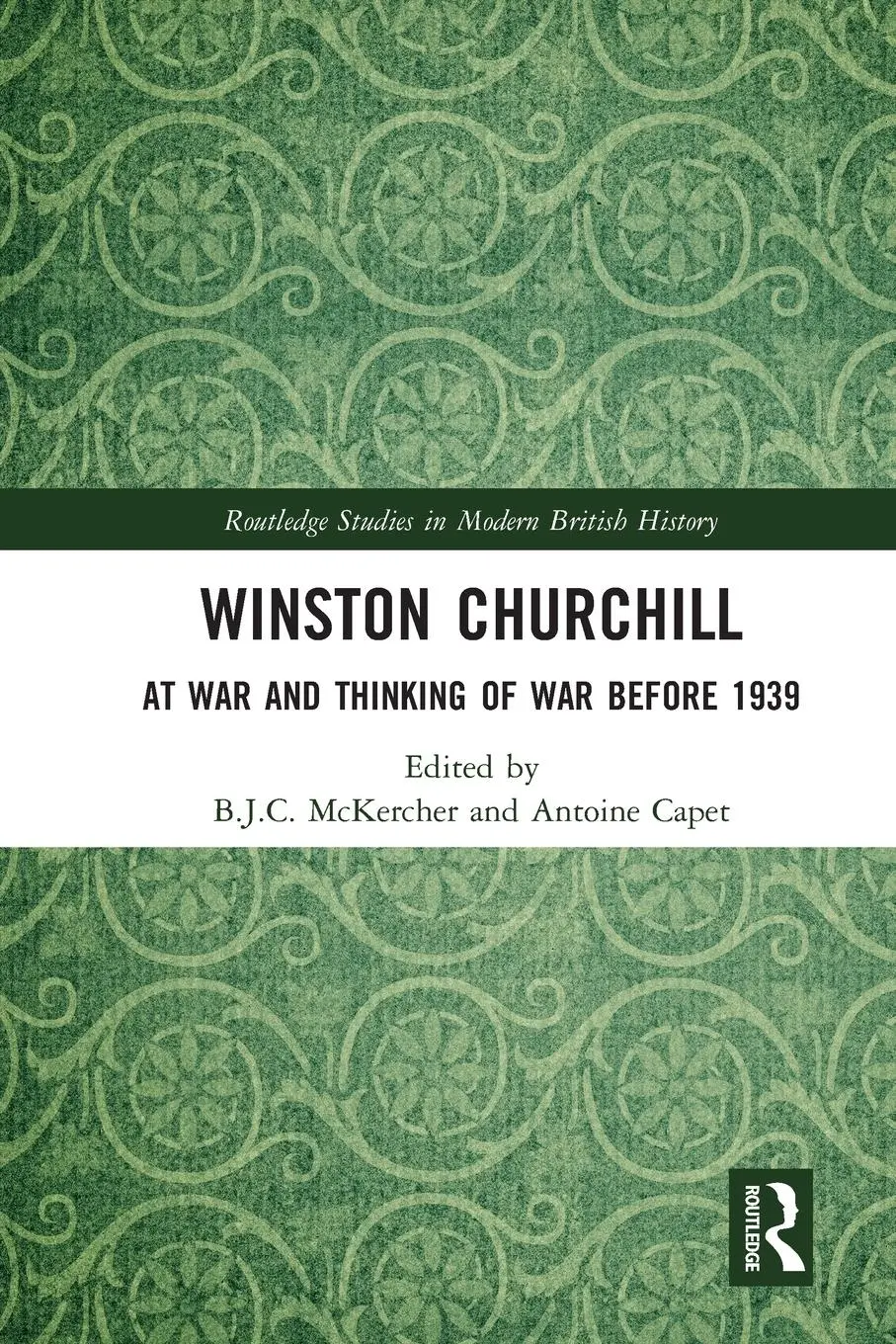 Cover: 9780367662363 | Winston Churchill | At War and Thinking of War before 1939 | Buch