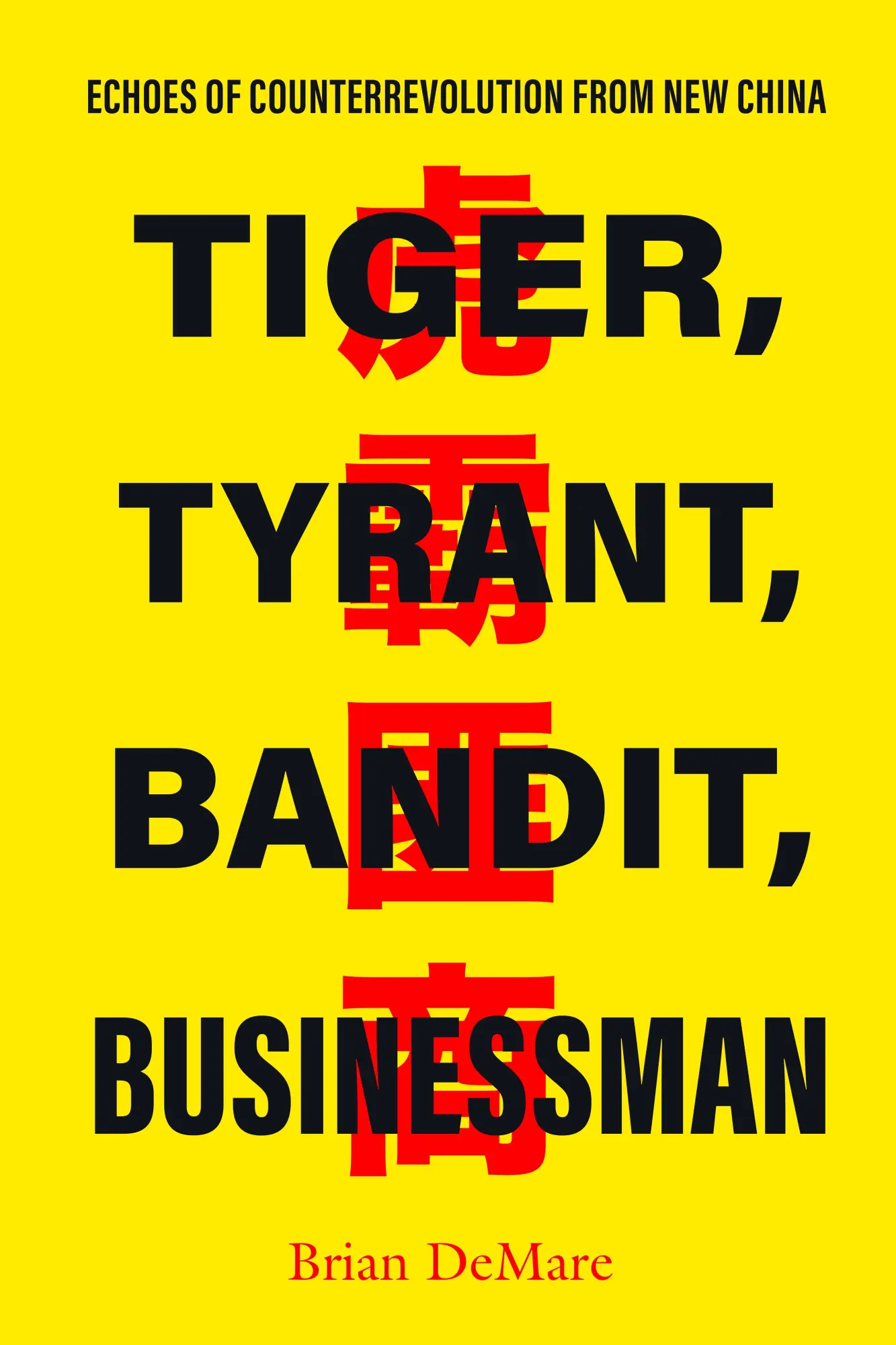 Cover: 9781503632363 | Tiger, Tyrant, Bandit, Businessman | Brian Demare | Buch | Englisch