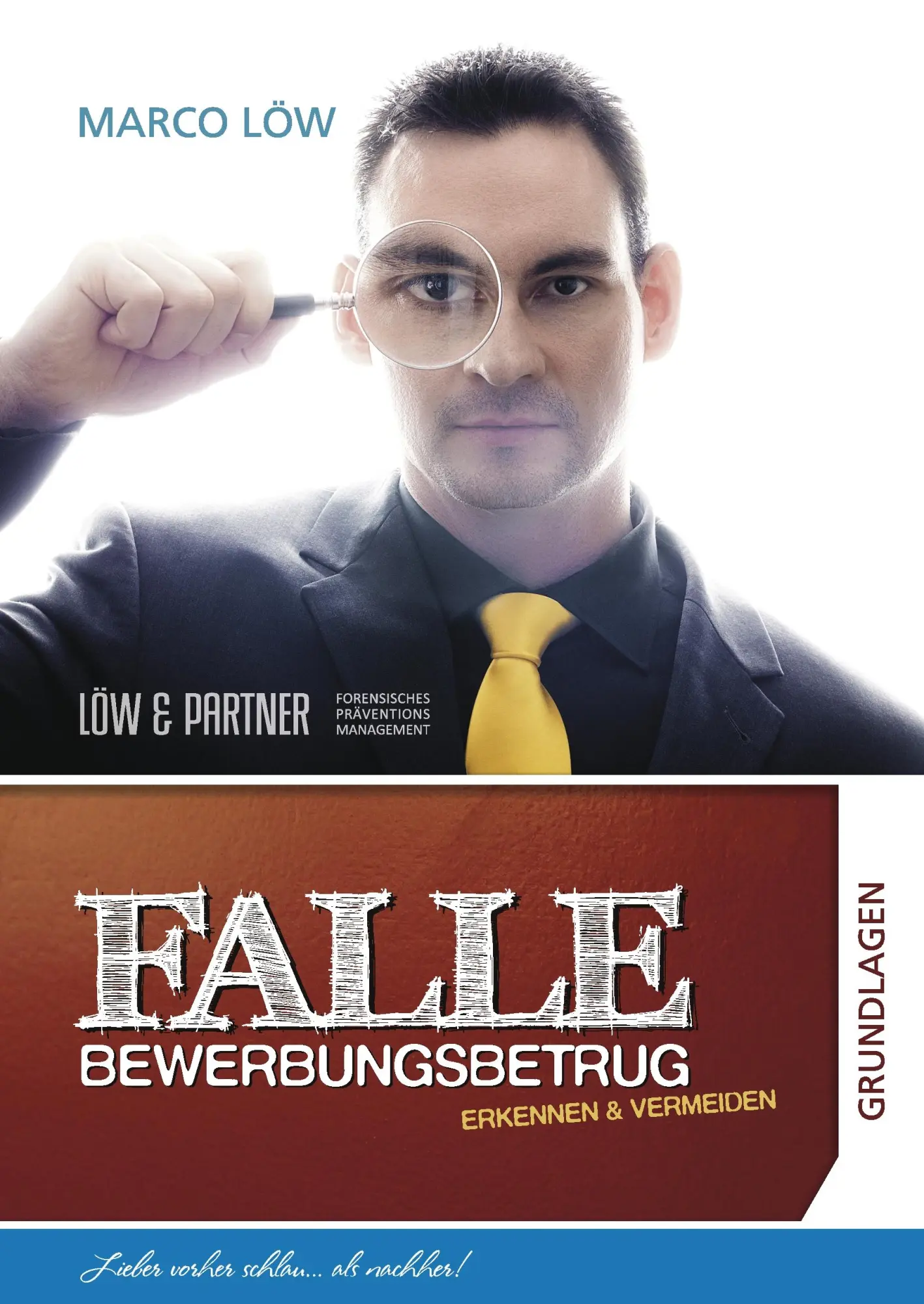 Cover: 9783000342363 | Falle Bewerbungsbetrug | Erkennen und vermeiden | Marco Löw | Buch