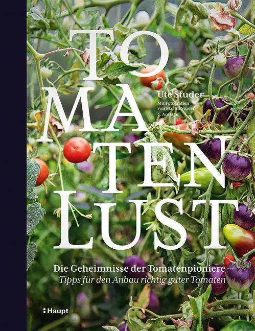 Cover: 9783258082363 | Tomatenlust | Ute Studer | Buch | 237 S. | Deutsch | 2021
