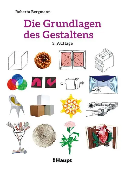 Cover: 9783258602363 | Die Grundlagen des Gestaltens | Plus: 50 praktische Übungen | Bergmann