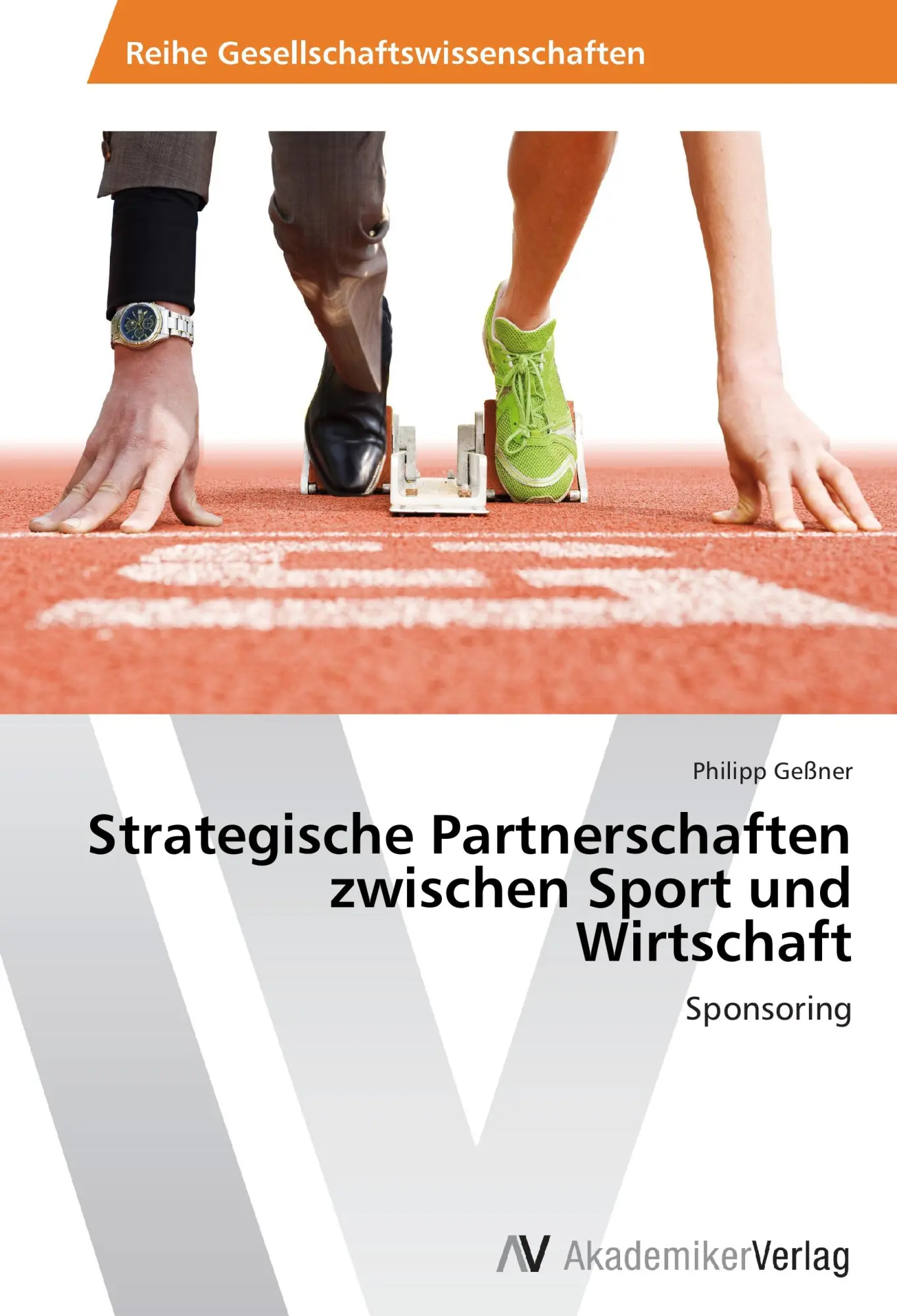 Cover: 9783639472363 | Strategische Partnerschaften zwischen Sport und Wirtschaft | Geßner
