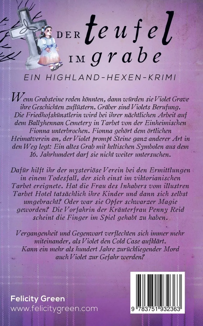 Rückseite: 9783751932363 | Der Teufel im Grabe | Ein Highland-Hexen-Krimi | Felicity Green | Buch