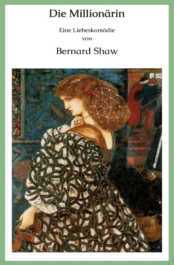 Cover: 9783753152363 | Die Millionärin | Bernard Shaw | Taschenbuch | 116 S. | Deutsch | 2021