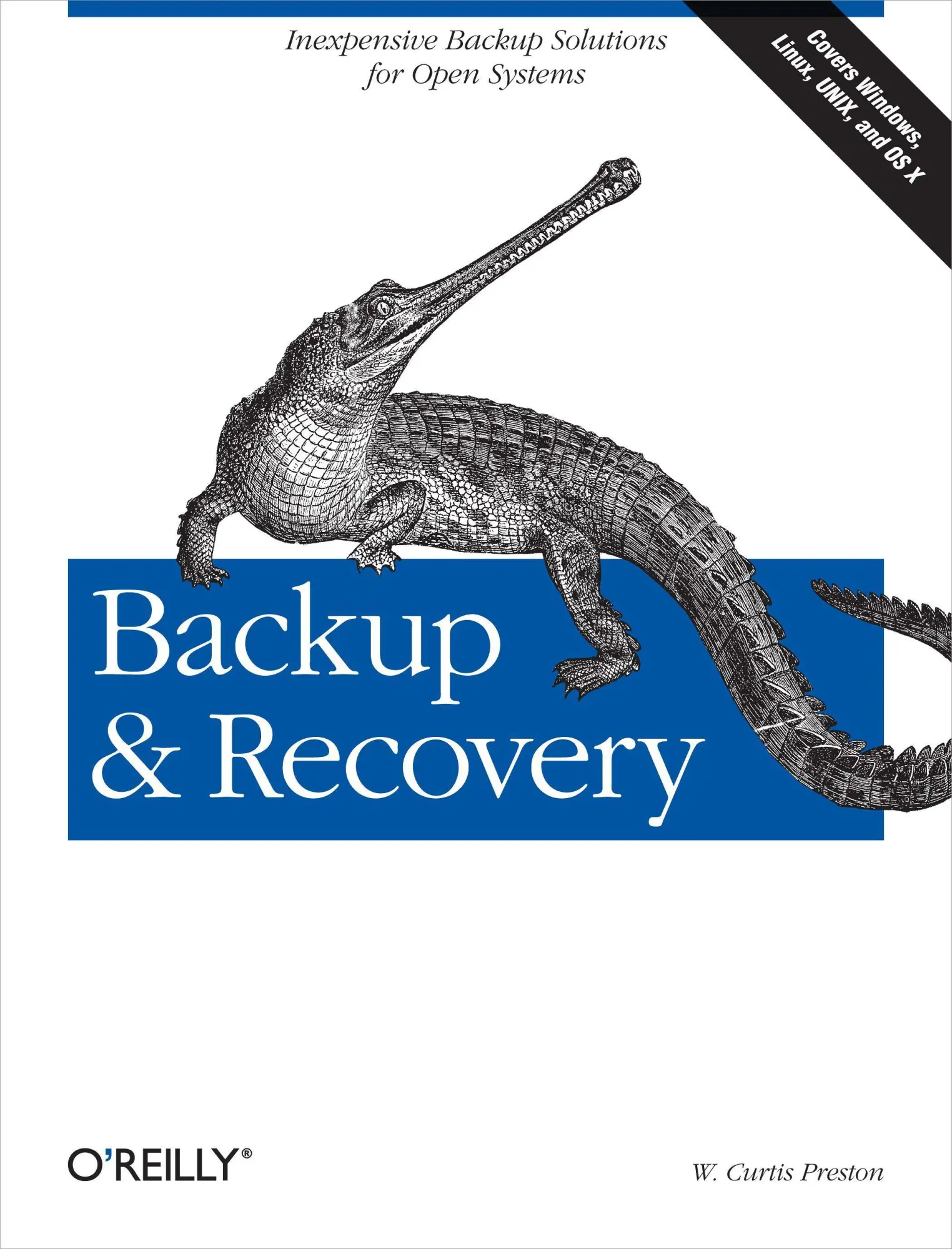 Cover: 9780596102463 | Backup &amp; Recovery | Inexpensive Backup Solutions for Open Systems