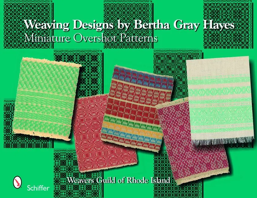 Cover: 9780764332463 | Weaving Designs by Bertha Gray Hayes | Miniature Overshot Patterns