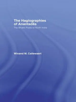 Cover: 9781138862463 | Hagiographies of Anantadas | The Bhakti Poets of North India | Buch