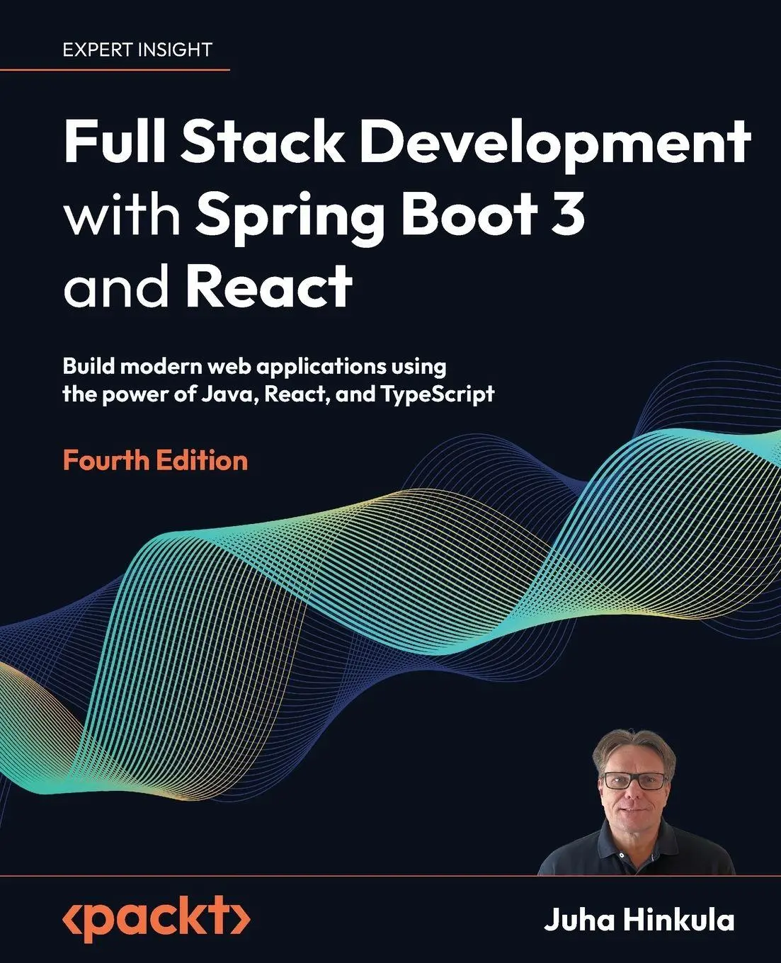 Cover: 9781805122463 | Full Stack Development with Spring Boot 3 and React - Fourth Edition Cover: 9781805122463 | Full Stack Development with Spring Boot 3 and React - Fourth Edition