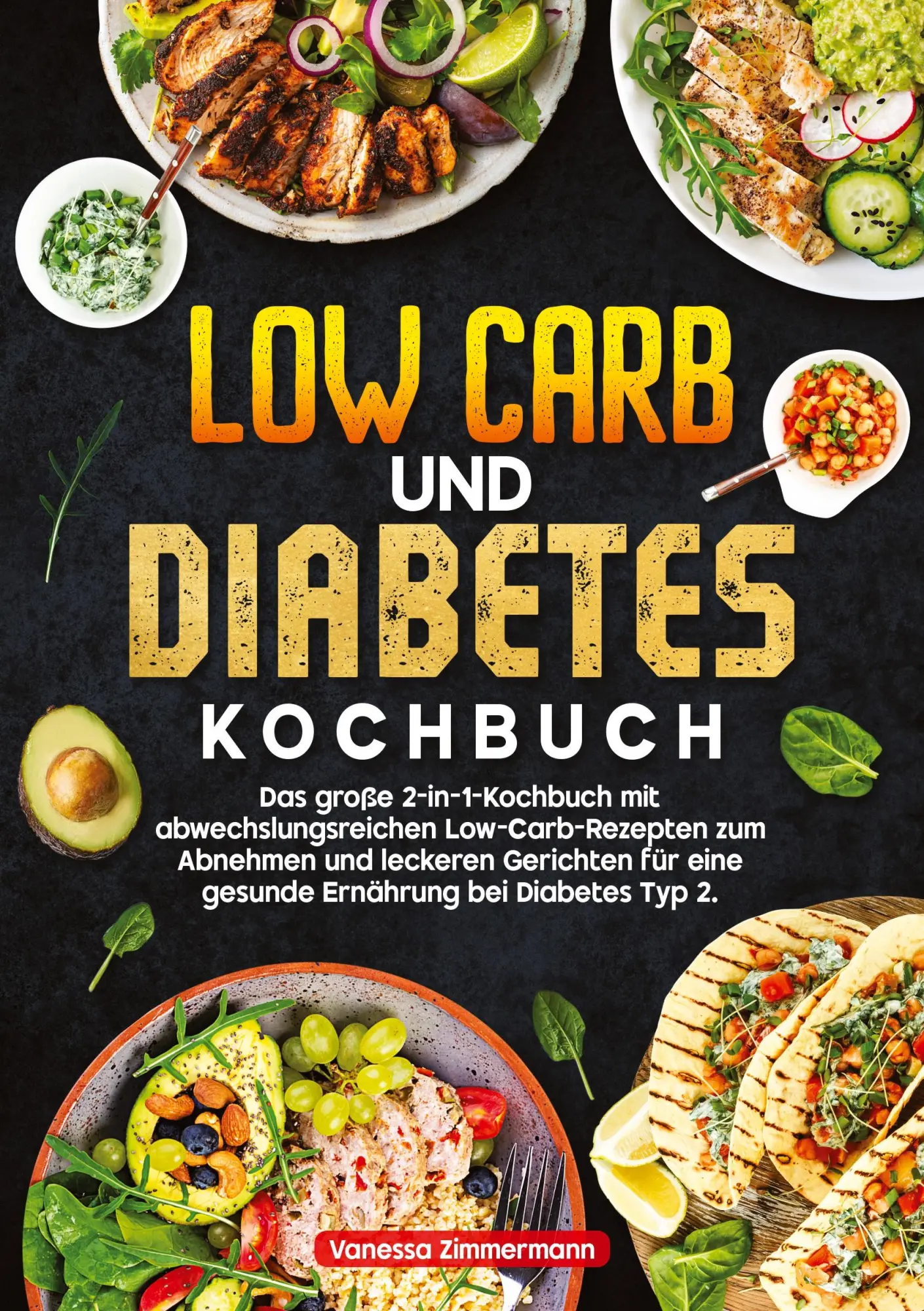 Cover: 9783384702463 | Low Carb und Diabetes Kochbuch | Vanessa Zimmermann | Taschenbuch