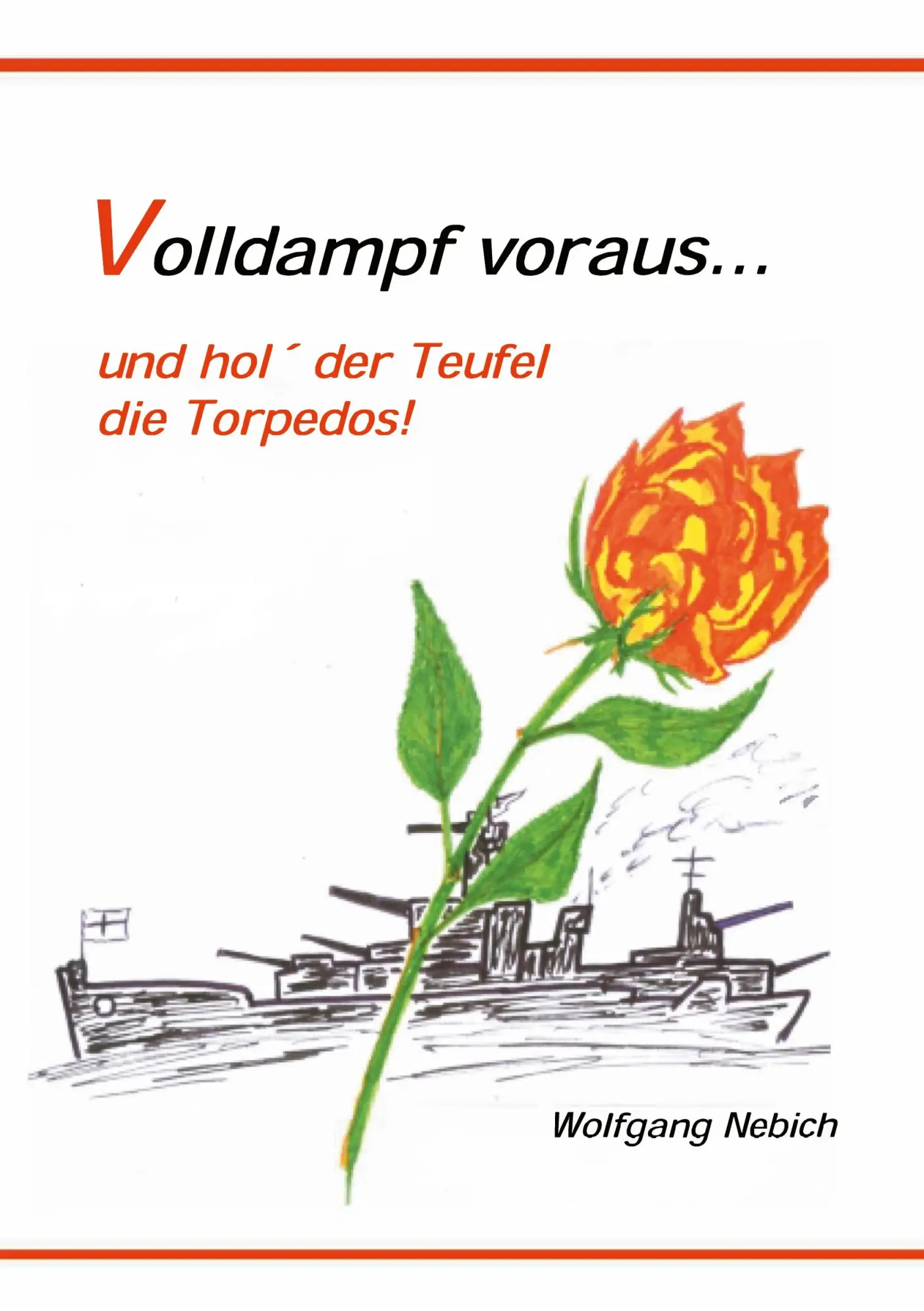 Cover: 9783831112463 | Volldampf voraus ... | Wolfgang Nebich | Taschenbuch | 72 S. | Deutsch