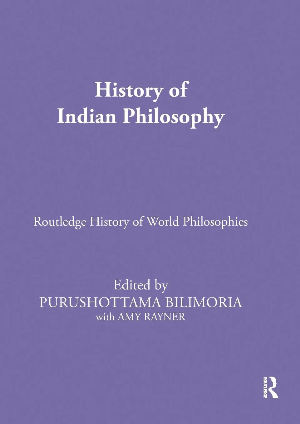 Cover: 9780367572563 | History of Indian Philosophy | Purushottama Bilimoria | Taschenbuch