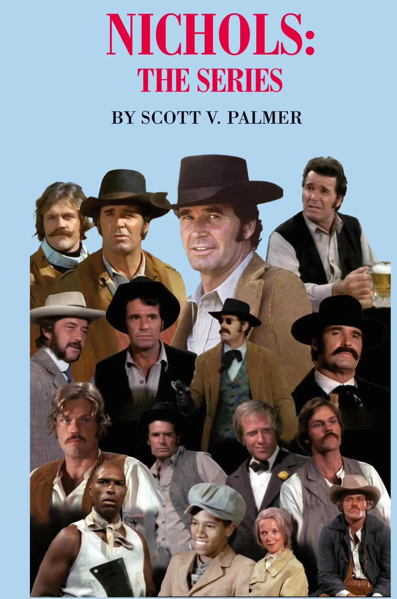 Cover: 9781087992563 | NICHOLS | THE SERIES | Scott V. Palmer | Buch | Englisch | 2023