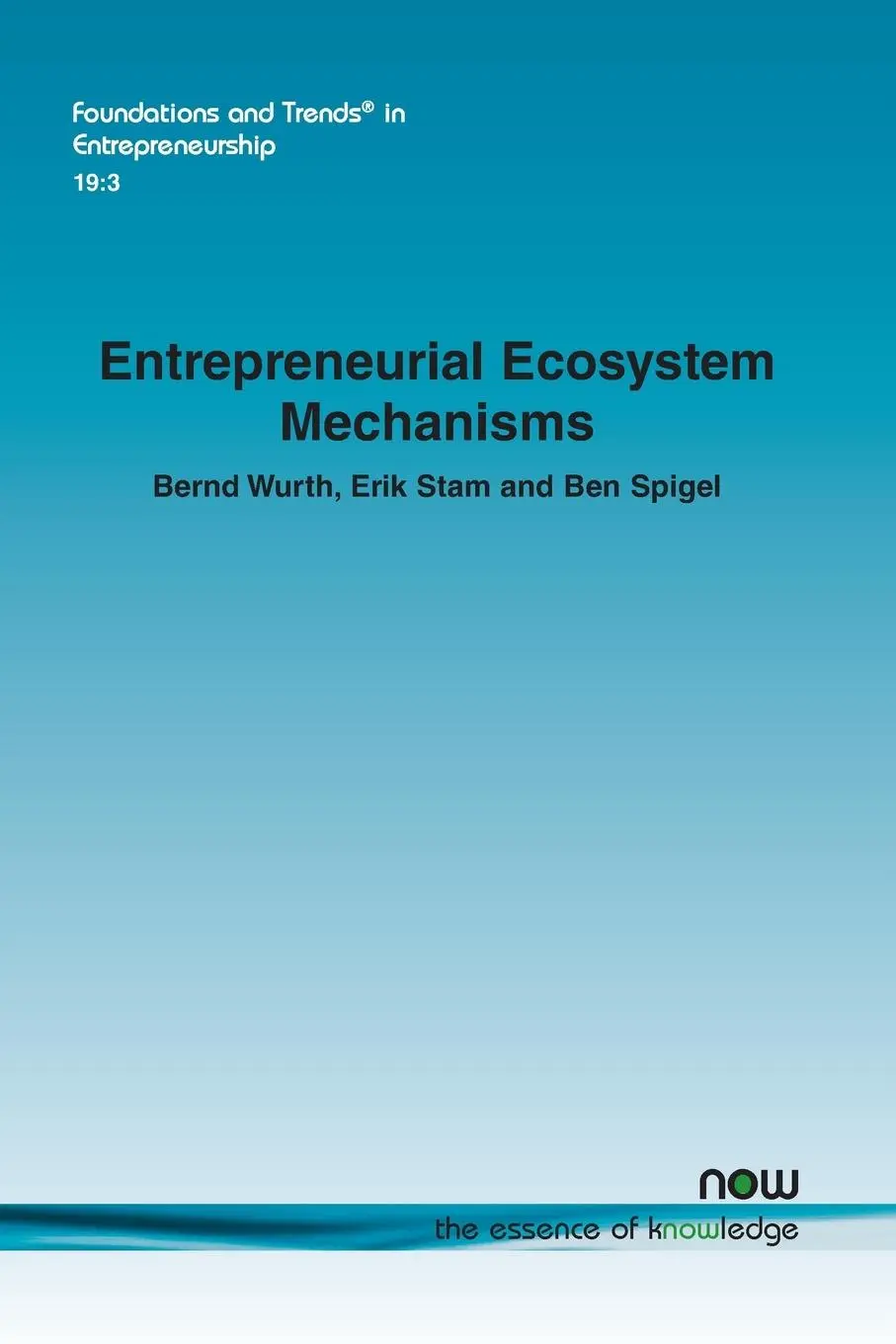 Cover: 9781638282563 | Entrepreneurial Ecosystem Mechanisms | Bernd Wurth (u. a.) | Buch