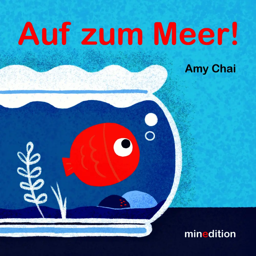 Chai, Amy: Auf zum Meer!