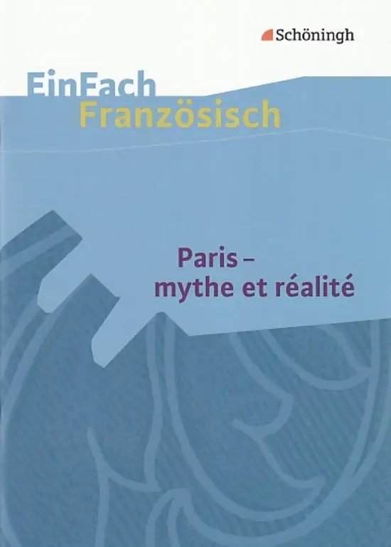 Cover: 9783140462563 | Paris - mythe et réalité | Markus Frye | Broschüre | 80 S. | 2007