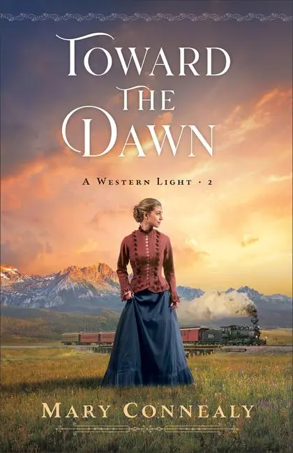 Cover: 9780764242663 | Toward the Dawn | Mary Connealy | Taschenbuch | Englisch | 2024