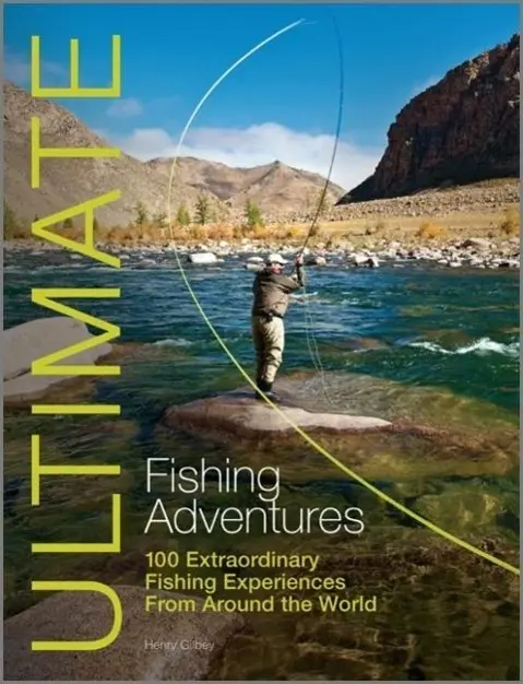 Cover: 9781119962663 | Ultimate Fishing Adventures | Henry Gilbey | Taschenbuch | 208 S.