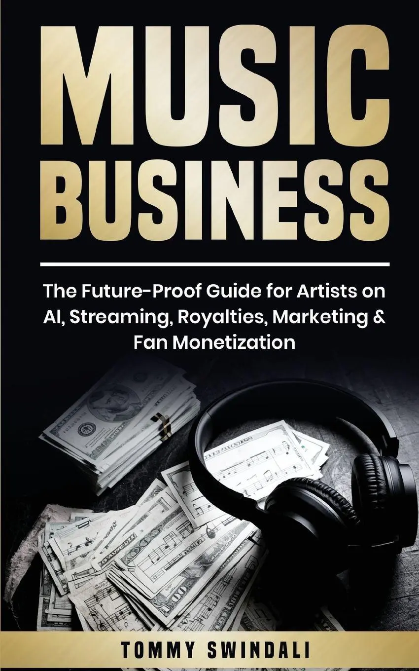 Cover: 9798295792663 | Music Business | Tommy Swindali | Taschenbuch | Englisch | 2026