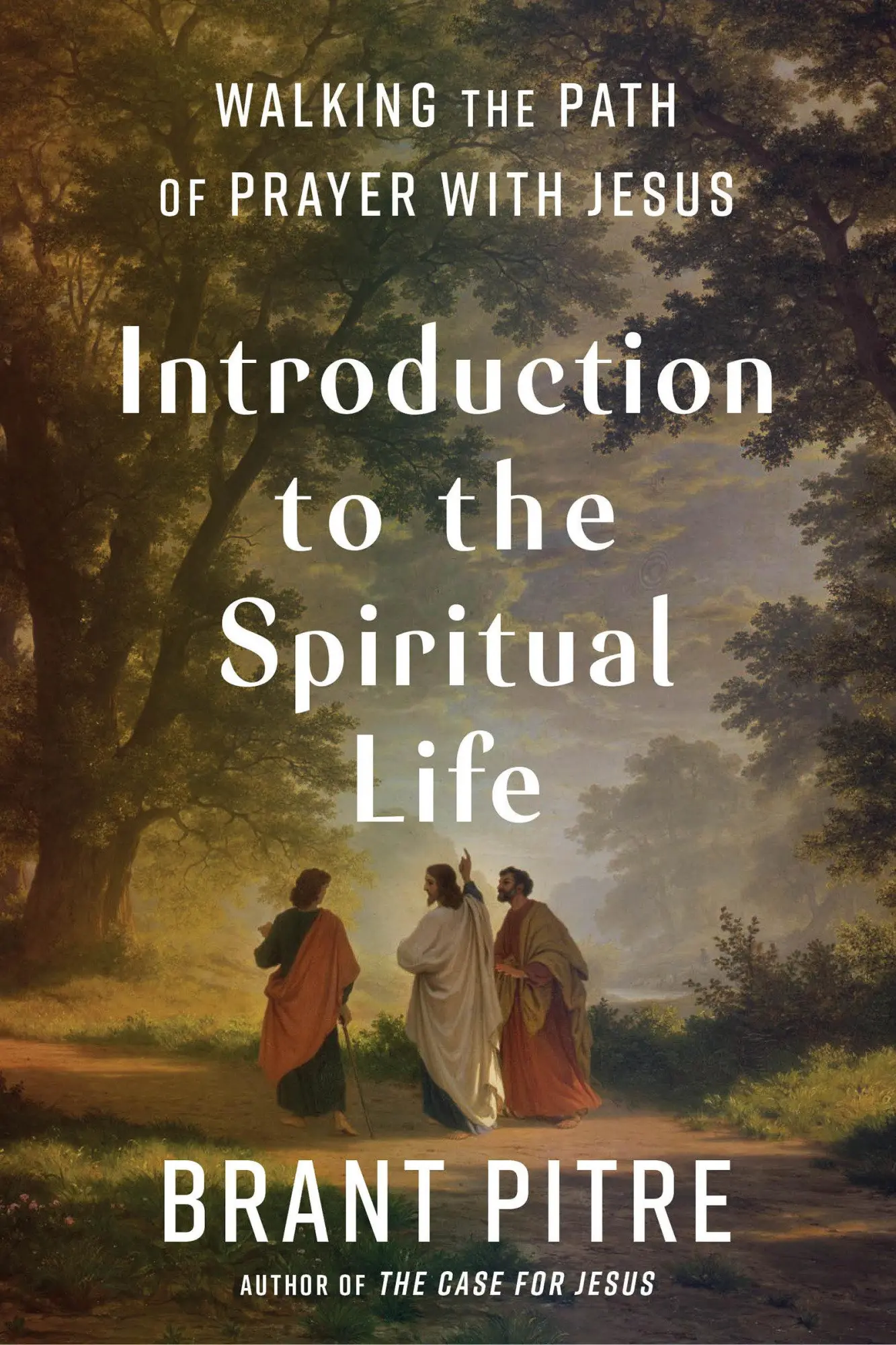 Cover: 9780525572763 | Introduction to the Spiritual Life | Brant Pitre | Buch | Englisch