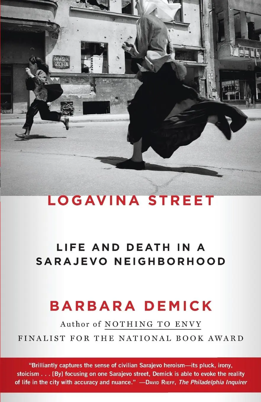 Cover: 9780812982763 | Logavina Street | Life and Death in a Sarajevo Neighborhood | Demick